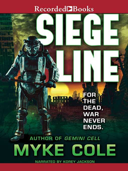 Title details for Siege Line by Myke Cole - Wait list